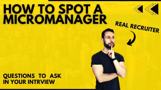 How to Spot a Micromanager