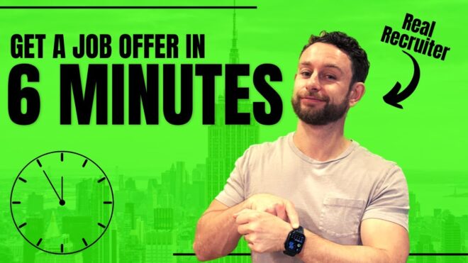 How to Get HIRED in 6 Minutes